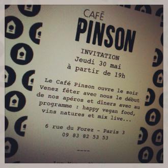 Café Pinson... evening opening invitation...
